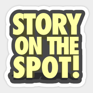 Story on the Spot! Sticker